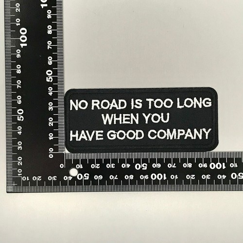 No Road Is Too Long Patch — Iron On Badge Embroidered Motif — Biker Motto Rider - Picture 2 of 2