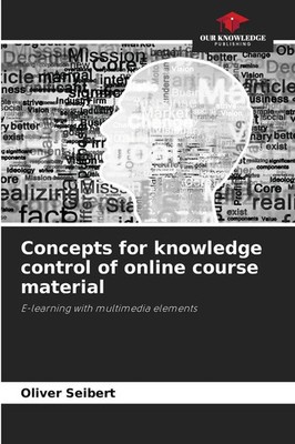 Oliver Seibert | Concepts for knowledge control of online course material | Buch