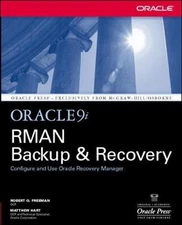 Oracle9i RMAN Backup & Recovery (Oracle Press) By Robert G. Fre 