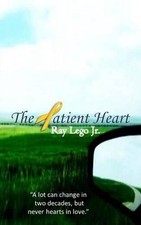 The Patient Heart by Ray Lego Jr (English) Paperback Book