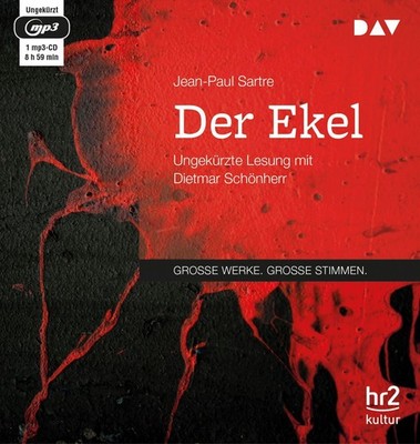 Der Ekel,1 Audio-CD, 1 MP3 Jean-Paul Sartre