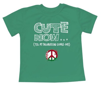 Cute Now... 'Til My Belarusian Comes Out Toddler Kids Peace Belarus Flag T-shirt