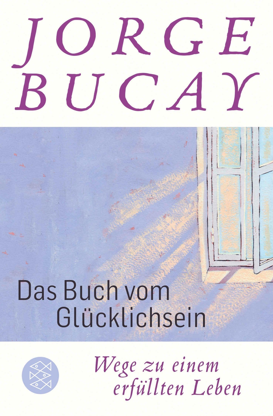 Thumbnail - Jorge Bucay Das Buch Vom Glücklichsein