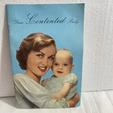 Vtg 1958 Carnation Evaporated Milk “Your Contented Baby” Advertising Booklet