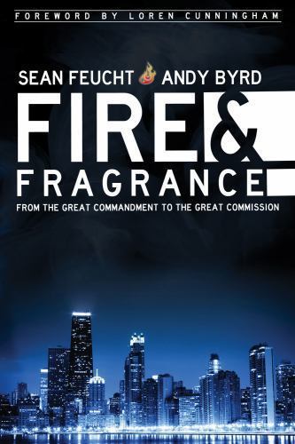 Fire & Fragrance: From the Great Commandment to the Great Commission - Foto 1 di 1