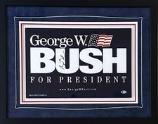 George W. Bush Signed Autographed Framed Campaign Sign Beckett Full Letter