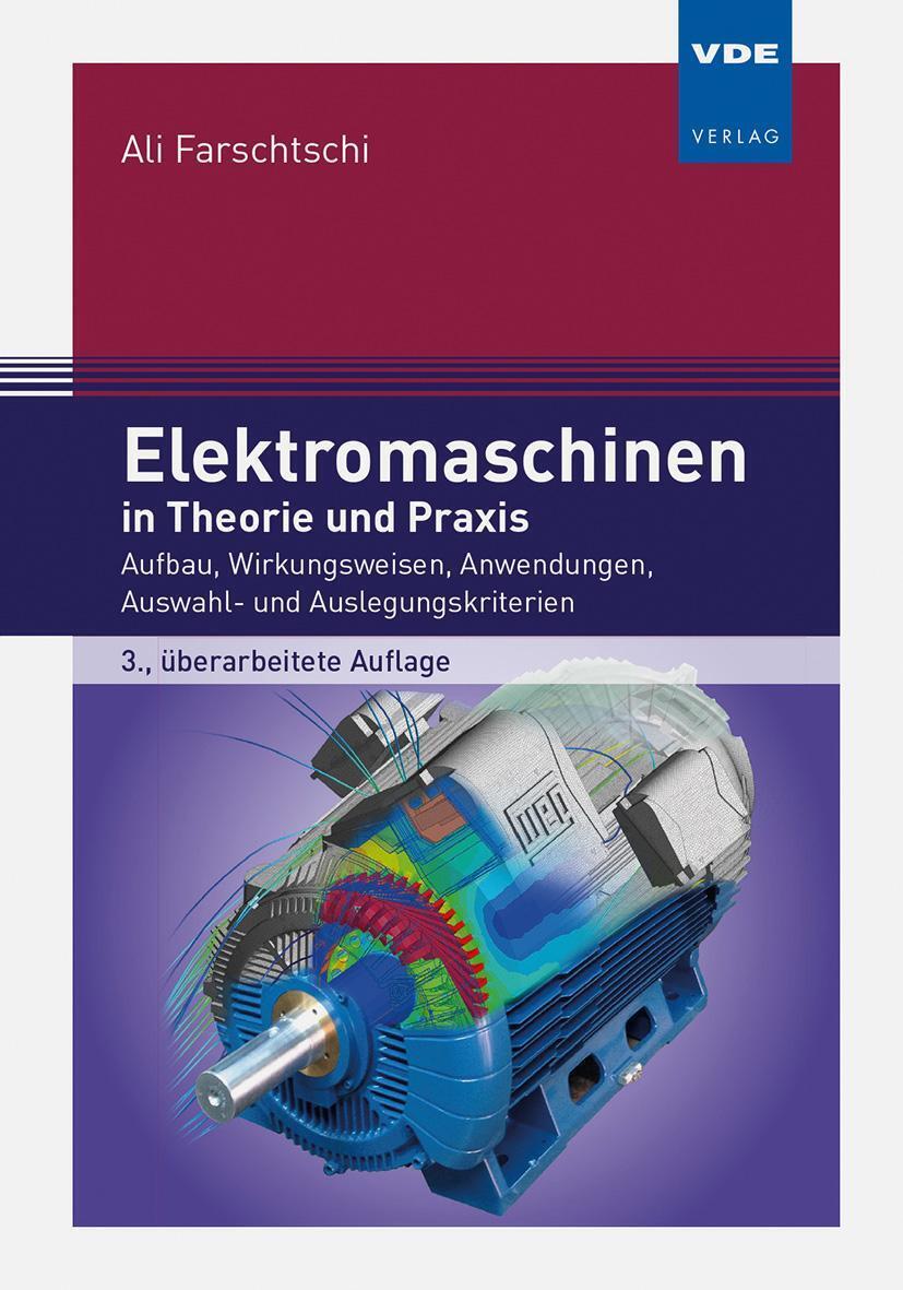 Thumbnail - Elektromaschinen In Theorie Und Praxis | Ali Farschtschi | Buch | 736