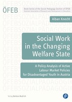 Dr.Alban Knecht - Social Work In The Changing Welfare State A Policy - G245Z