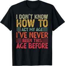 Funny T Shirts Sarcastic Novelty Graphic Tees Unisex T-Shirt
