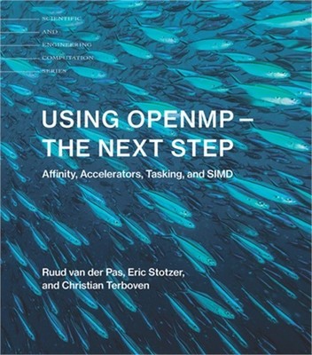 Using Openmp -- The Next Step: Affinity, Accelerators, Tasking, and Simd (Paperb