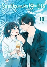 Lee Hye See You in My 19th Life, Vol. 10 (Paperback)