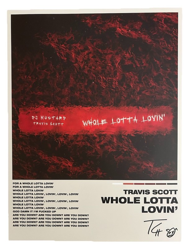 Travis Scott Album 12x16 Signed Poster  - Whole Lotta Lovin’
