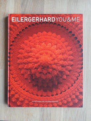 EILERGERHARD - YOU & ME / Kunstsammlung Neubrandenburg / geb. Buch 76 S. 2020