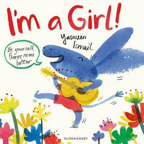 I'm a Girl!-Yasmeen Ismail