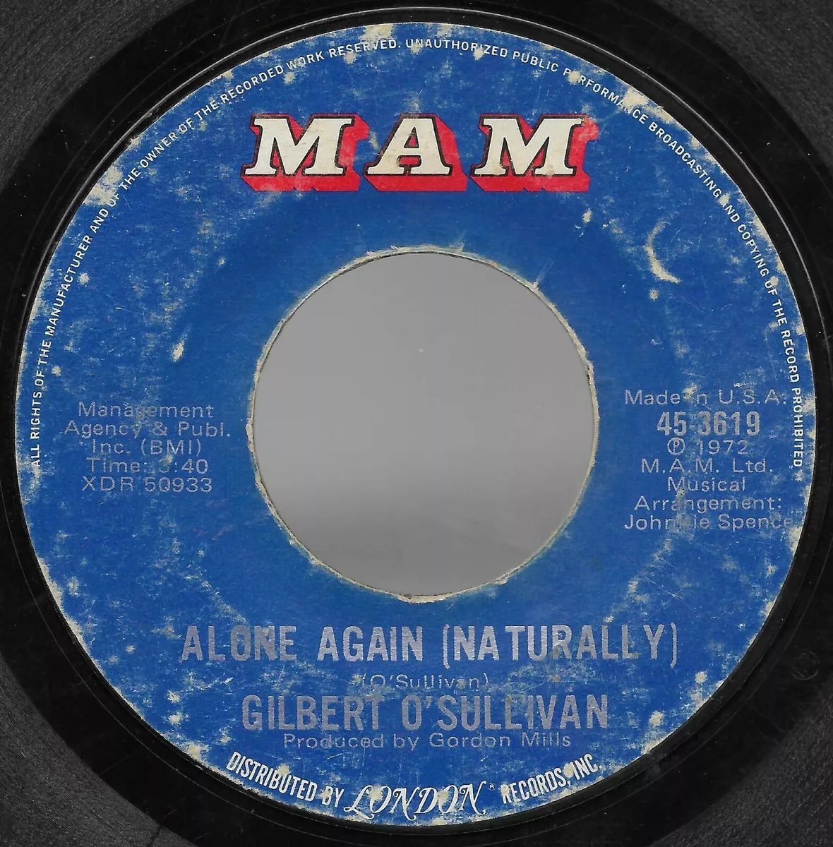 Alone Again Naturally, Save It * by Gilbert O'Sullivan ( 7, 1972, MAM)