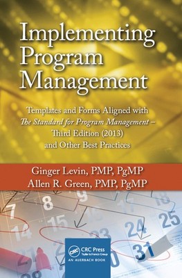 Implementing Program Management (Best Practices in Portfolio, Program, and P...