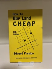 HOW TO BUY LAND CHEAP By Edward Preston *Excellent Condition*