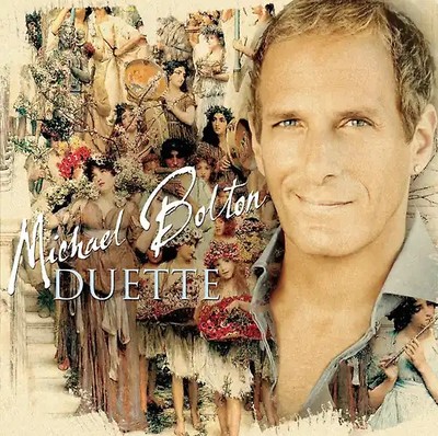 Michael Bolton - Duette (Deutsche Edition)