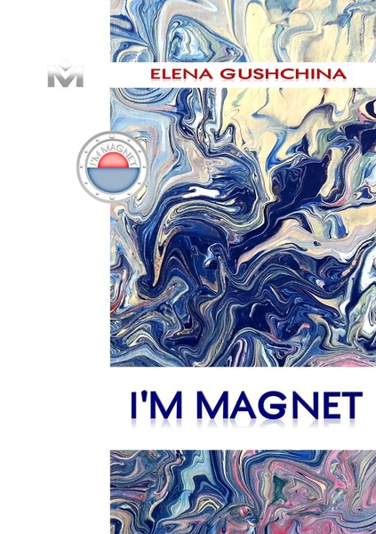 Elena Gushchina | I'm Magnet | Taschenbuch | Englisch (2015) | 240 S.-image