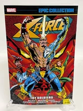 X-Force Epic Collection Vol 4 Toy Soldiers Marvel Comics TPB Trade Paperback