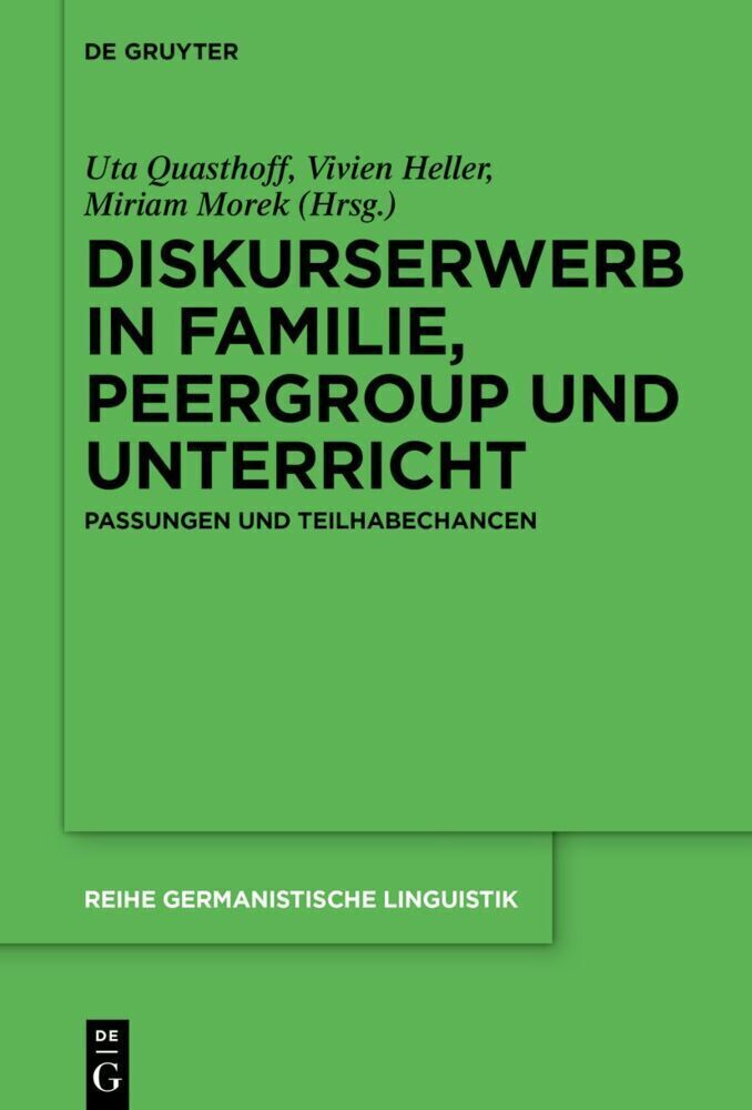 Uta Quasthoff (u. A.) | Diskurserwerb In Familie, Peergroup Und
