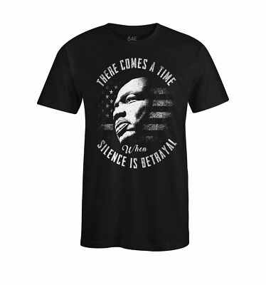 S4E Men's There Comes A Time When Silence Is Betrayal T-Shirt MLK Shirts