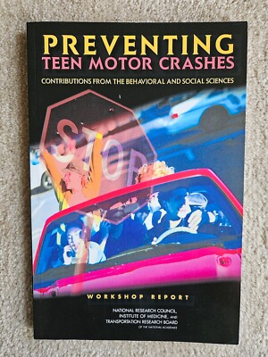 PREVENTING TEEN MOTOR CRASHES By National Research Council (Paperback, 2007)