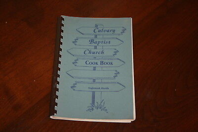Calvary Baptist Church Cook Book Englewood, Fl 1993 Spiral Bound | Ebay