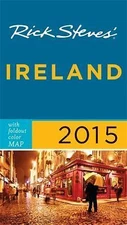 Rick Steves Ireland 2015 by Steves, Rick; O'Connor, Pat