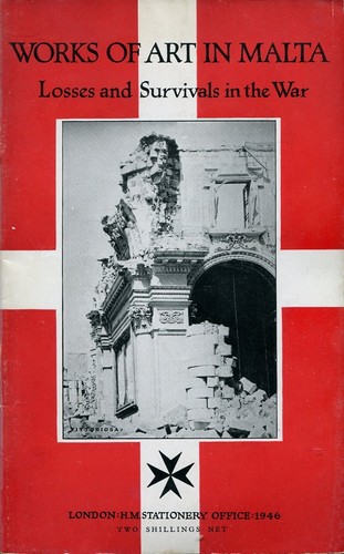 Kunstwerke in Malta: Verluste und Überleben im Krieg