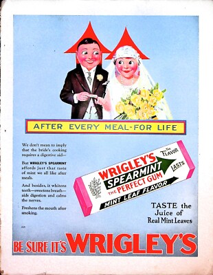 Original 1920s Wrigley's Gum Ad: After every meal, for life, Bride and Groom