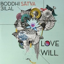Love Will by BODDHI SATVA / BILAL
