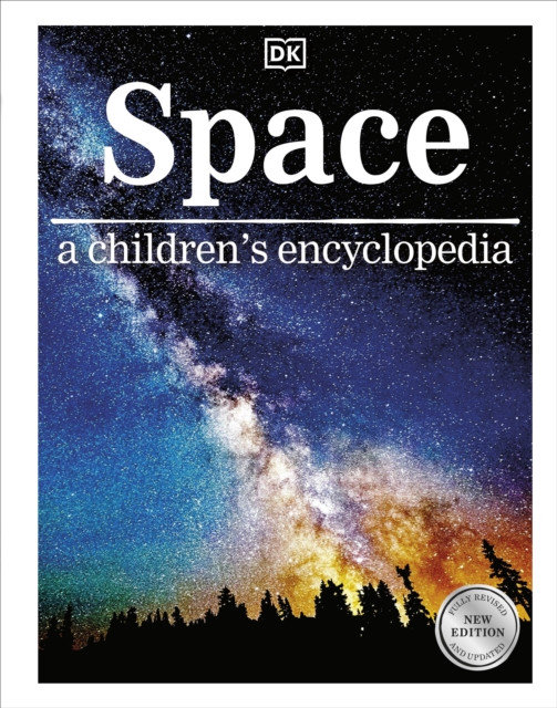 Space a children's encyclopedia by DK (Hardback Book)