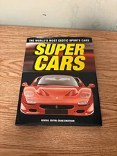 Supercars: The World's Most Exotic Sports Cars By Craig Cheetham - Hardcover