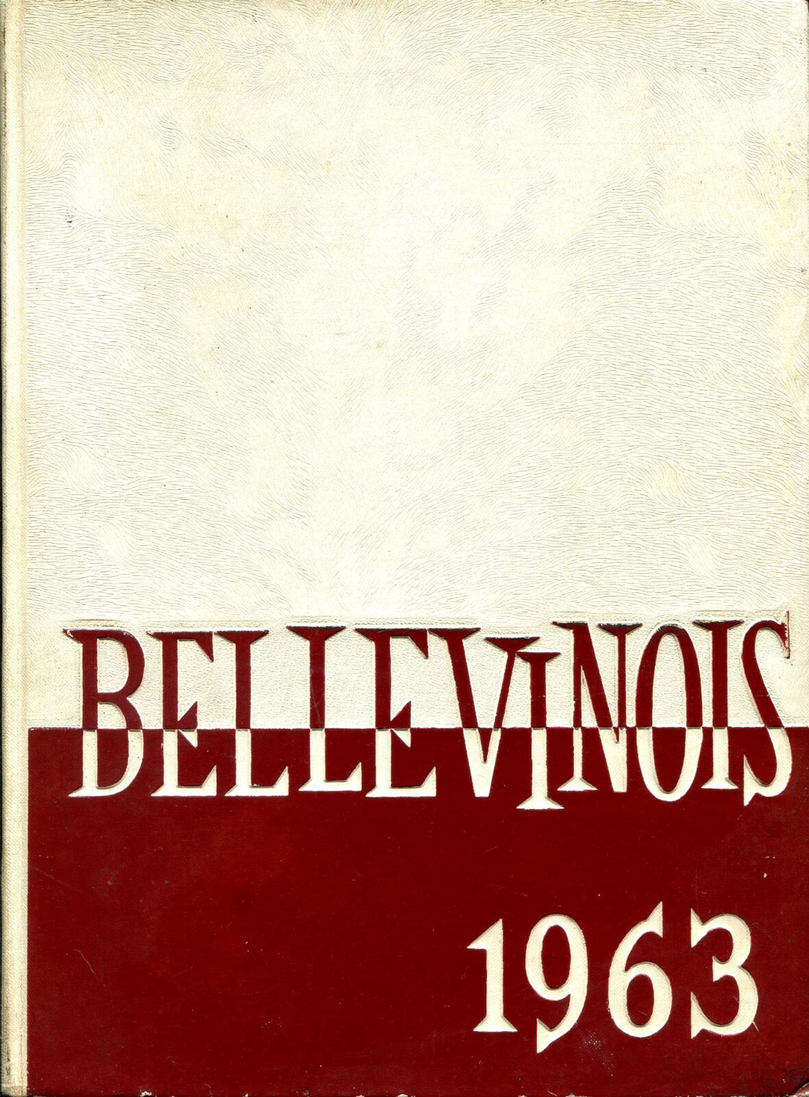 BELLEVILLE HIGH SCHOOL, BELLEVILLE, IL YEARBOOK BELLEVINOIS 1963 eBay