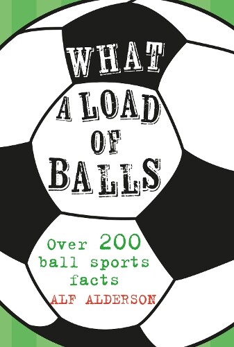 Thumbnail - Alf Alderson What A Load Of Balls (gebundene Ausgabe) (us Import)