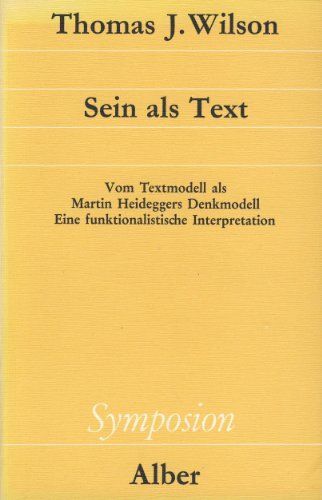 Sein Als Text. Vom Textmodell Als Martin Heideggers Denkmodell, E.