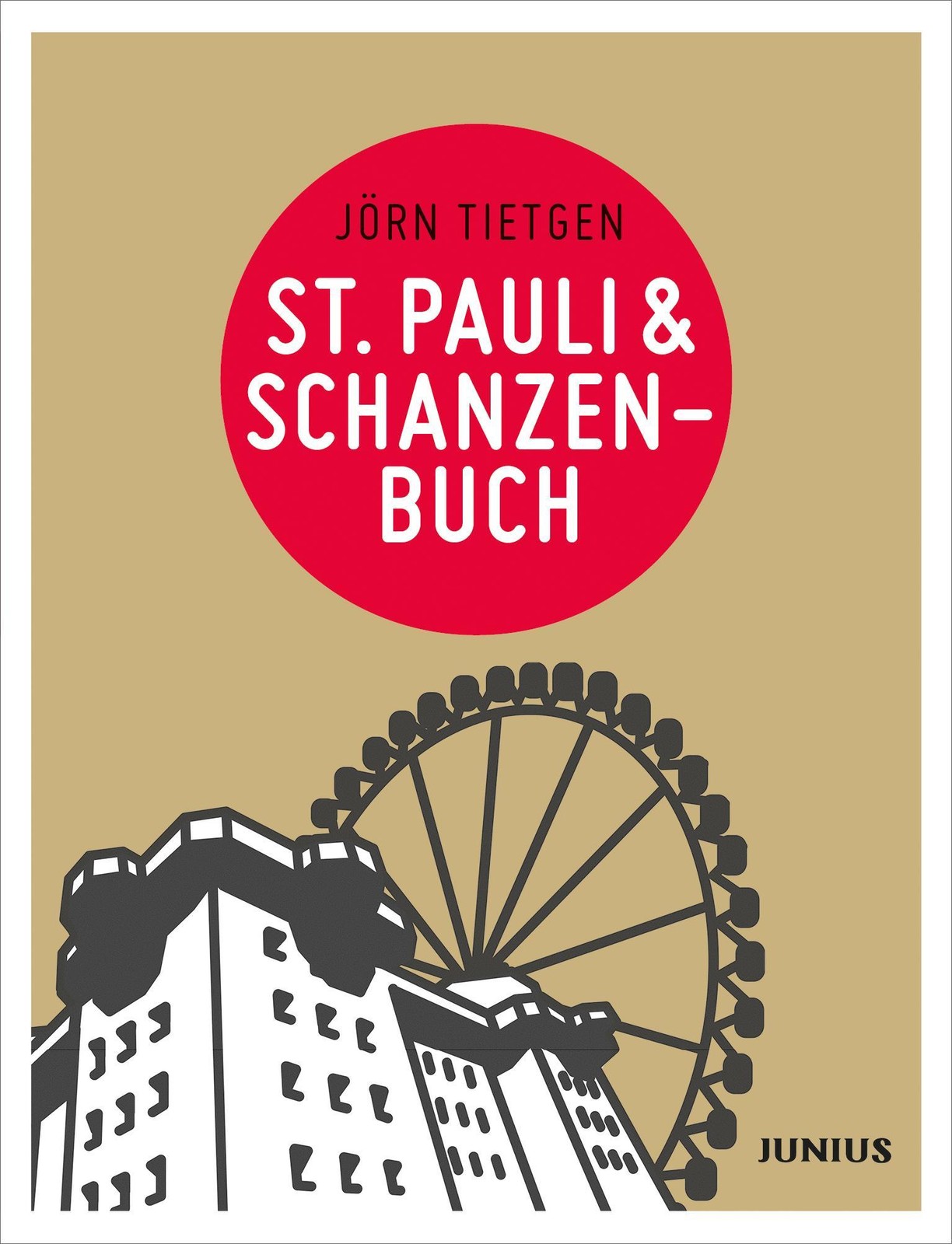 St. Pauli & Schanzenbuch Jörn Tietgen