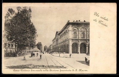 AK Torino, Corso Vittorio Emanuele con la Stazione ferroviaria di P. Nuova 