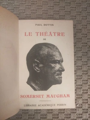 LE THÉÂTRE DE W. SOMERSET MAUGHAM - PAUL DOTTIN - 1937 - Photo 1/4