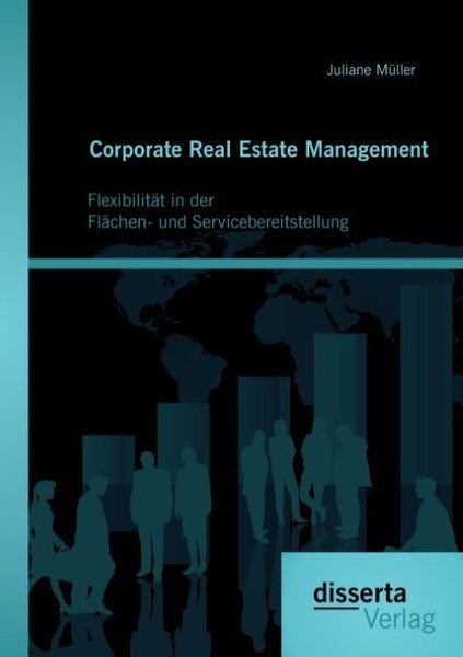 Corporate Real Estate Management: FlexibilitäT In Der FläChen- Und Servicebereit-image