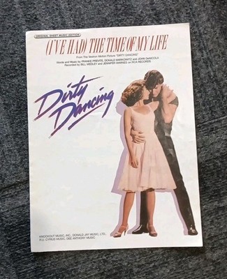 ''I've Had The Time Of My Live'' (1987) Sheet Music Dirty Dancing Soundtrack EXC