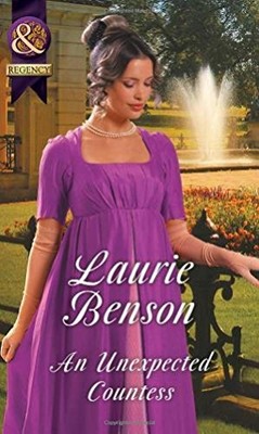 An Unexpected Countess (Secret Lives of the Ton) By Laurie Benso