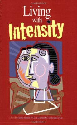 Living With Intensity by Susan Daniels