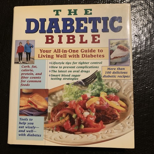 The Diabetic Bible: Guide to Living Well w/ Diabetes - Hardcover Never Used - Foto 1 di 12