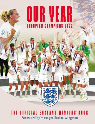 The England Women's Football T Our Year: European Champions 2 (Copertina rigida)