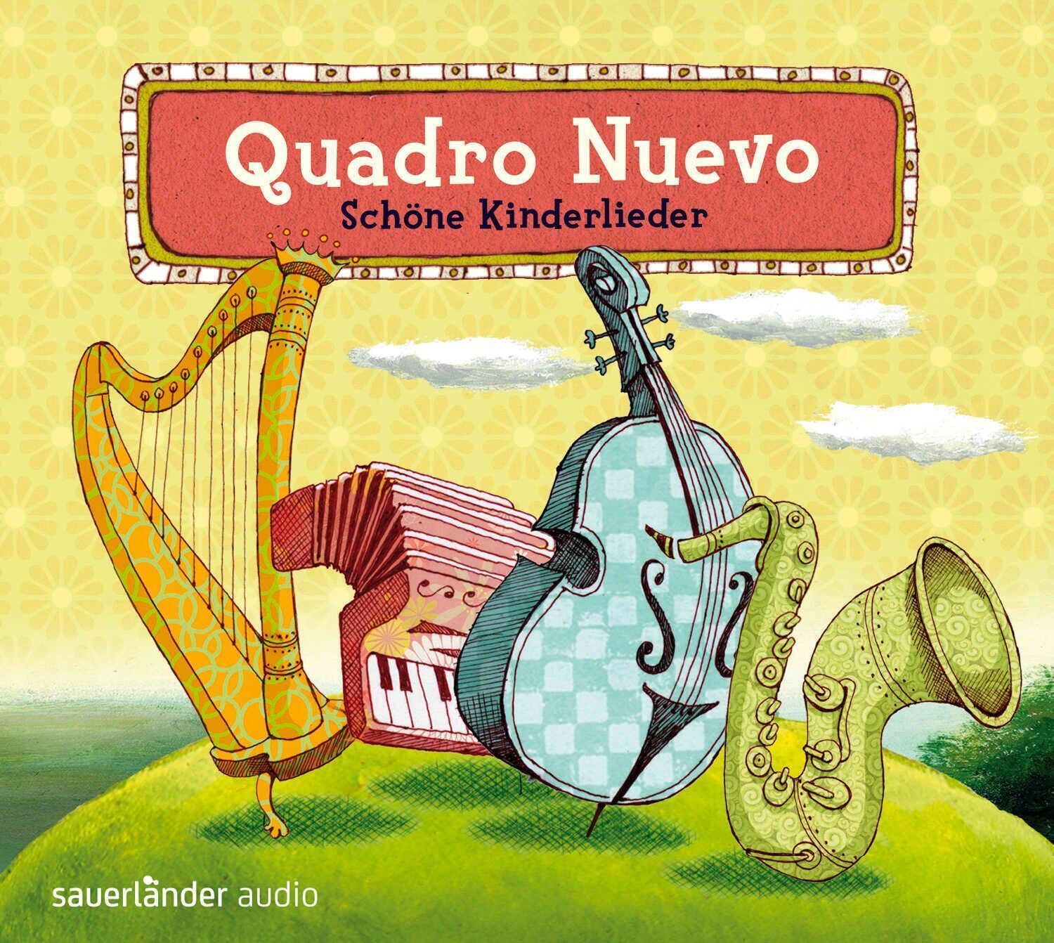 Thumbnail - Schöne Kinderlieder | Quadro Nuevo | Deutsch | Audio-cd | 53 Min. |