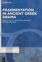 Anna A. Lamari (U. A.) | Fragmentation In Ancient Greek Drama | Buch | Englisch