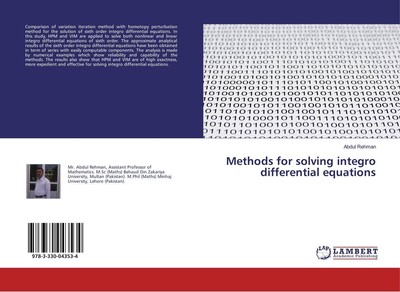 Methods for solving integro differential equations Abdul Rehman