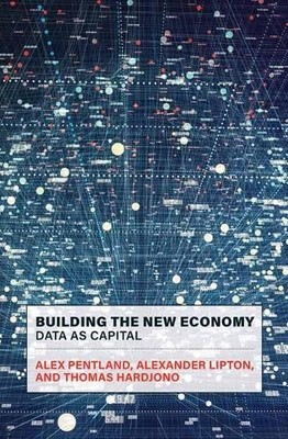 Alex Pentland Alexander Lipton Building the New Economy (Taschenbuch)